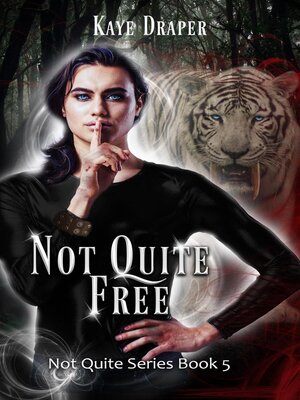 cover image of Not Quite Free